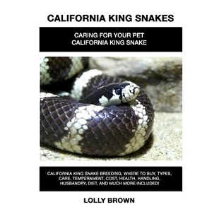Snake California Snakes Cost Handl 预订 Temperament Breeding King Types Buy Where Health Care