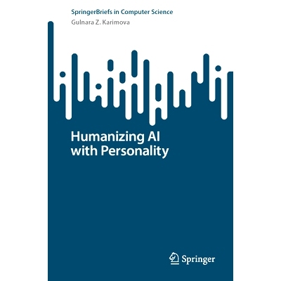预订 Humanizing AI with Personality 用个性实现人工智能的人性化: 9783031823268