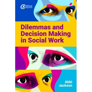 Social 9781914171208 and 困境与决策 社会工作中 Work Making Decision Dilemmas 预订