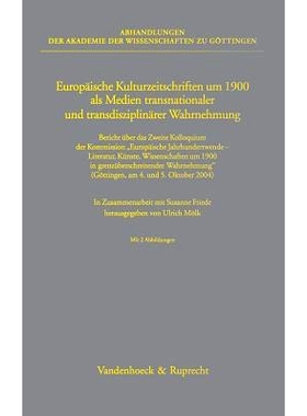 预订 Europäische Kulturzeitschriften um 1900 als Medien transnationaler und transdisziplinärer Wahrnehmung: Bericht ü