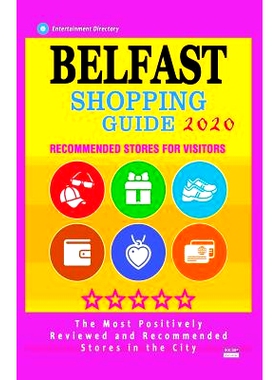预订 Belfast Shopping Guide 2020: Best Rated Stores in Belfast, Boutiques and Specialty Shops Recommended for Visitors (
