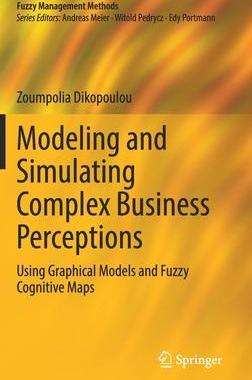 [预订]Modeling and Simulating Complex Business Perceptions 9783030814953