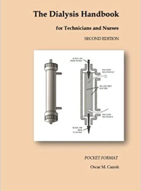 【预订】The Dialysis Handbook for Technicians and Nurses: Pocket Format 9781497376991