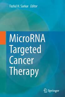 【预订】MicroRNA Targeted Cancer Therapy