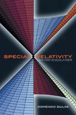 【预订】Special Relativity: A First Encounter