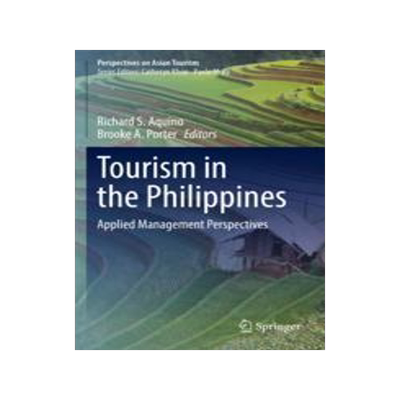 [预订]Tourism in the Philippines: Applied Management Perspectives 9789811944994