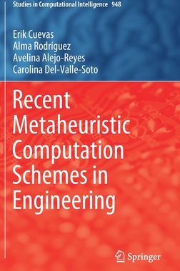 【预订】Recent Metaheuristic Computation Schemes in Engineering
