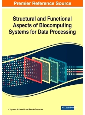 预订 Structural and Functional Aspects of Biocomputing Systems for Data Processing 用于数据处理的生物计算系统的结构和功