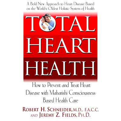 预订 Total Heart Health: How to Prevent and Reverse Heart Disease with the Maharishi Vedic Approach to Health: 978168162