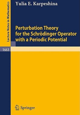 【预订】Perturbation Theory for the Schrödinger Operator with a Periodic Potential