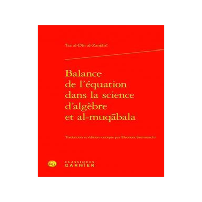 [预订]Balance de l’Equation Dans La Science d’Algebre Et Al-Muqabala 9782406141037