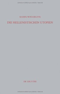 【预订】Die hellenistischen Utopien 9783110263817