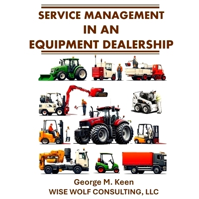 预订 Service Management in an Equipment Dealership: 9798990302426