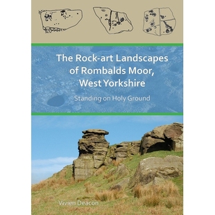 Holy Rock Landscapes 预订 Moor Ground Standing Art Yorkshire West 岩石艺术景 西约克郡Rombalds Rombalds The