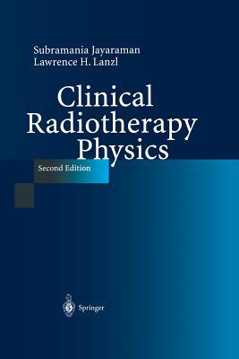 【预订】Clinical Radiotherapy Physics