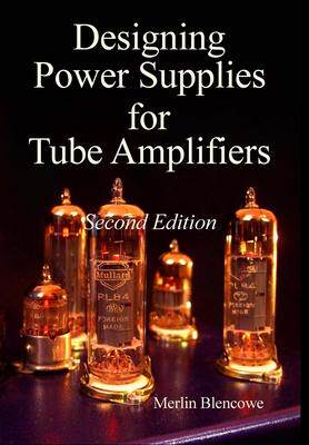 [预订]Designing Power Supplies for Valve Amplifiers, Second Edition 9780956154545