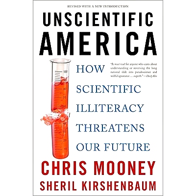 预订 Unscientific America: How Scientific Illiteracy Threatens Our Future: 9780465019175