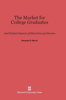 [预订]The Market for College Graduates 9780674187436