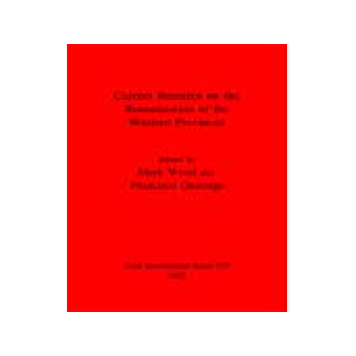 [预订]Current Research on the Romanisation of the Western Provinces 9780860547280