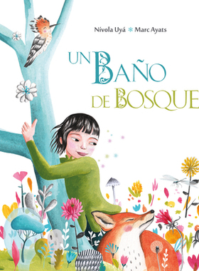 【预订】Un baño de bosque (A Forest Bath)
