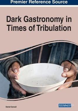 [预订]Dark Gastronomy in Times of Tribulation 9781668465059