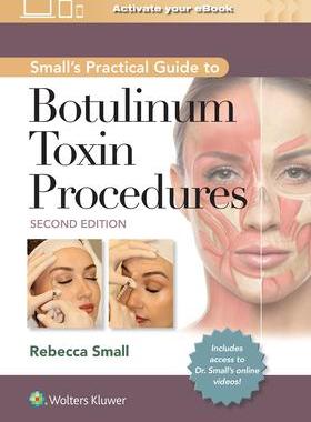 [预订]Small’s Practical Guide to Botulinum Toxin Procedures 9781975192853
