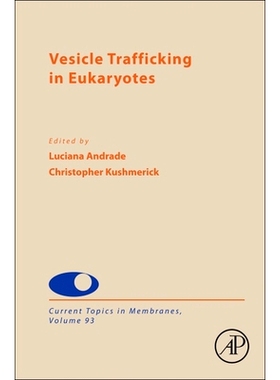 预订 Vesicle Trafficking in Eukaryotes 真核生物中的囊泡运输: 9780443294587