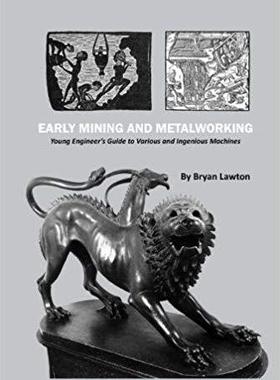 【预售】Early Mining and Metalworking