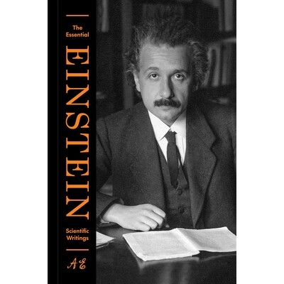 The Essential Einstein Scientific Writings 爱因斯坦文集：科学著作卷 9780691131078