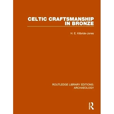 预订 Celtic Craftsmanship in Bronze: 9781138817975