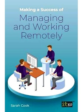 预订 Making a Success of Managing and Working Remotely: 9781787781283