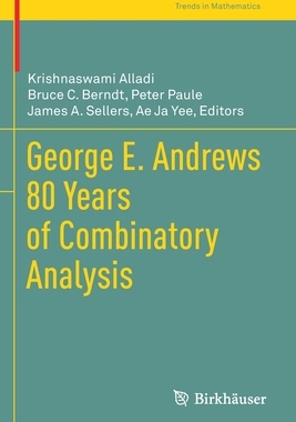 【预订】George E. Andrews 80 Years of Combinatory Analysis 9783030570521