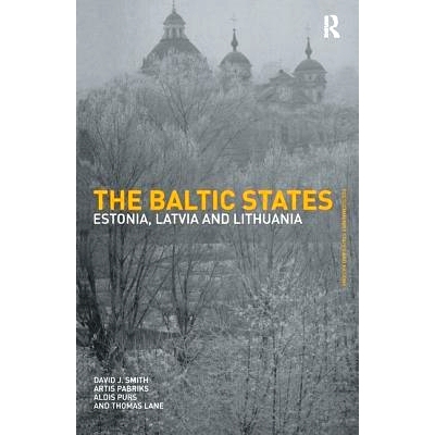 预订 The Baltic States: Estonia, Latvia and Lithuania 波罗的海国家:爱沙尼亚、拉脱维亚和立陶宛: 9781138162938