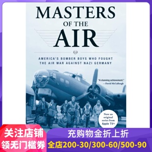 空中英豪 美剧原著 斯皮尔伯格 汤姆汉克斯 美国第八航空队对纳粹德国的空中之战 英文原版 Masters of the Air 空战群英
