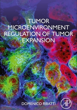 【预订】Tumor Microenvironment Regulation of Tumor Expansion