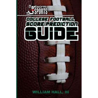 预订 College Football Score Prediction Guide: 9781514193730