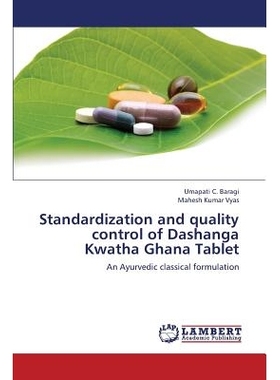 预订 Standardization and Quality Control of Dashanga Kwatha Ghana Tablet: 9783659382239