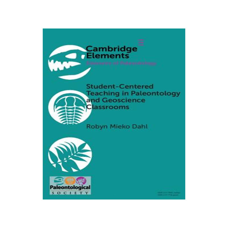 【预订】Student-Centered Teaching in Paleontology and Geoscience Classrooms