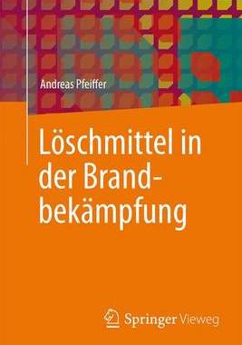 预订 Löschmittel in der Brandbekämpfung