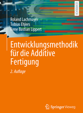 预订 Entwicklungsmethodik für die Additive Fertigung