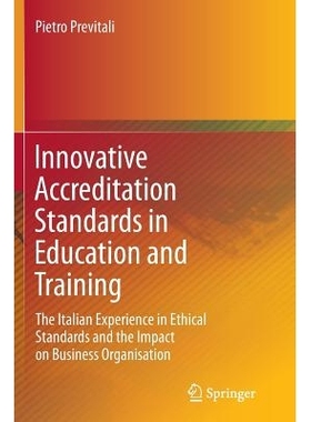 预订 Innovative Accreditation Standards in Education and Training: The Italian Experience in Ethical Standards and the I