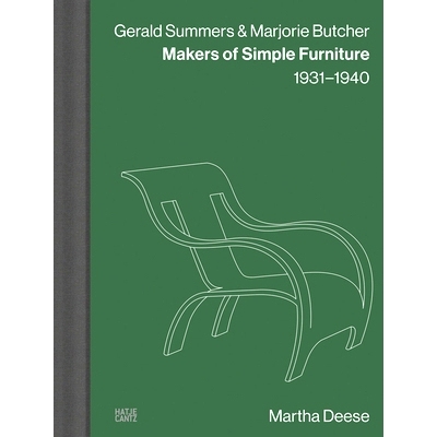 预订 Gerald Summers & Marjorie Butcher: Makers of Simple Furniture, 1931-1940 - Modern Plywood Design and Iconic Furnitu