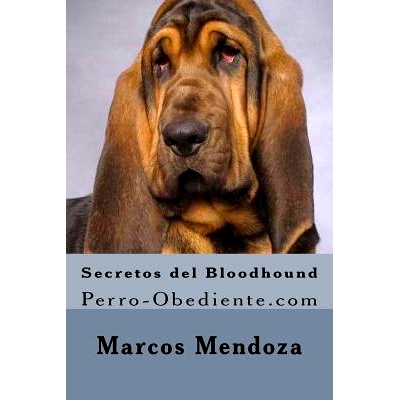 预订 Secretos del Bloodhound: Perro-Obediente.com: 9781519793003