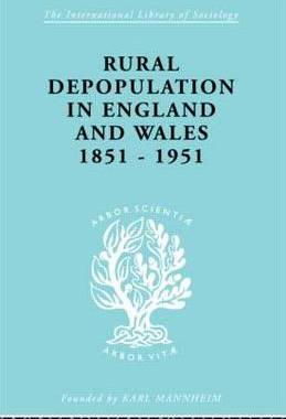 预订 Rural Depopulation in England and Wales, 1851-1951