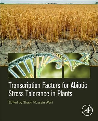 【预订】Transcription Factors for Abiotic Stress Tolerance in Plants