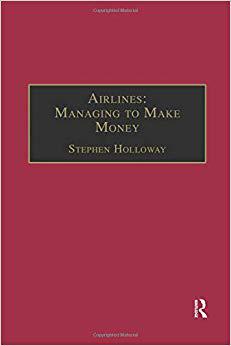 【预售】Airlines: Managing to Make Money