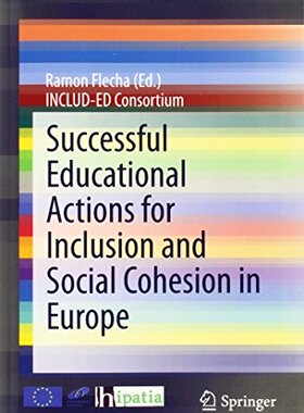 【预订】Successful Educational Actions for Inclusion and Social Cohesion in Europe