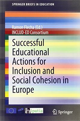 【预订】Successful Educational Actions for Inclusion and Social Cohesion in Europe