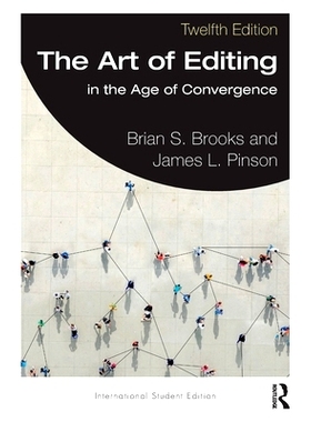 预订 The Art of Editing: in the Age of Convergence International Student Edition 编辑艺术：在融合时代 国际学生版 第12版: