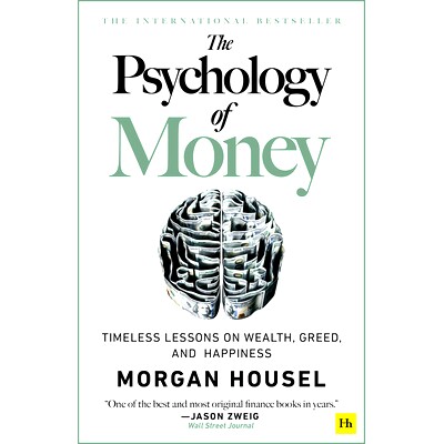 预订 The Psychology of Money: Timeless Lessons on Wealth, Greed, and Happiness: Timeless lessons on wealth, greed, and h